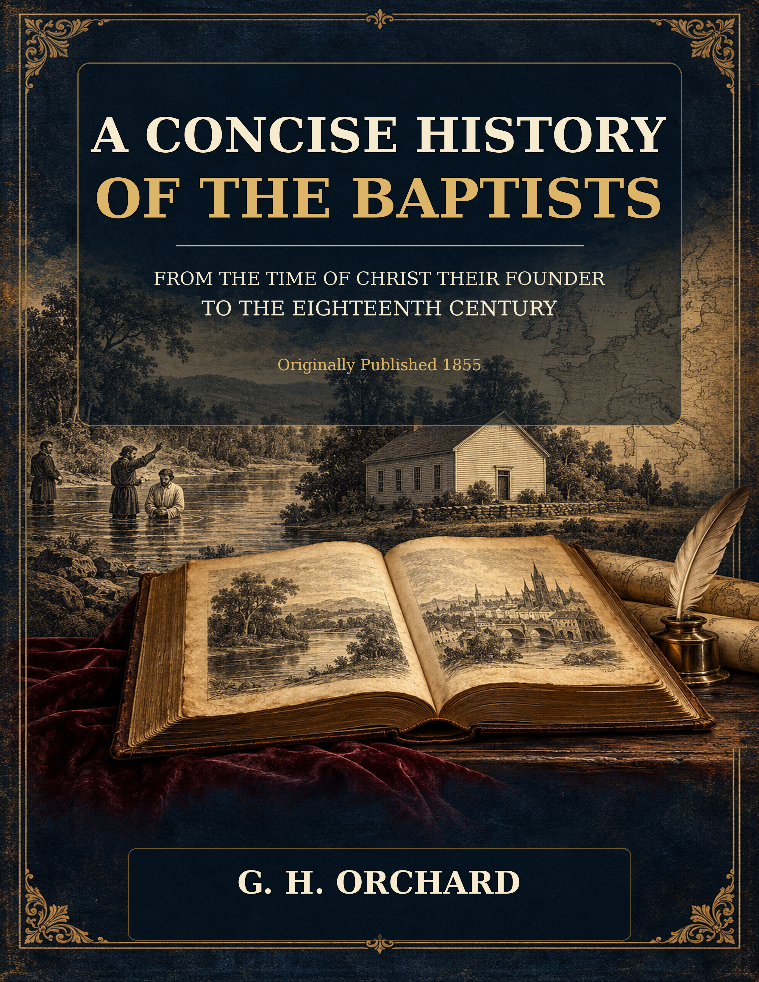 A Concise History of the Baptists cover
