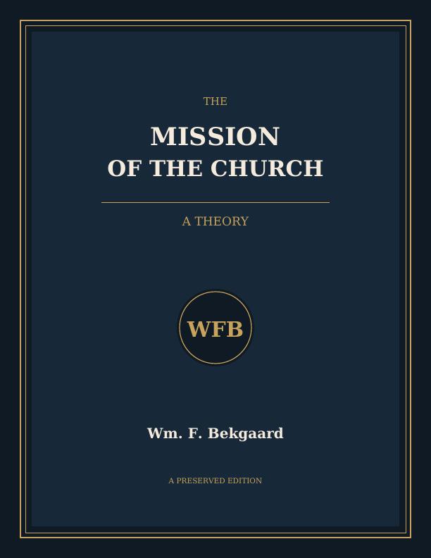 The Mission of the Church — A Theory cover