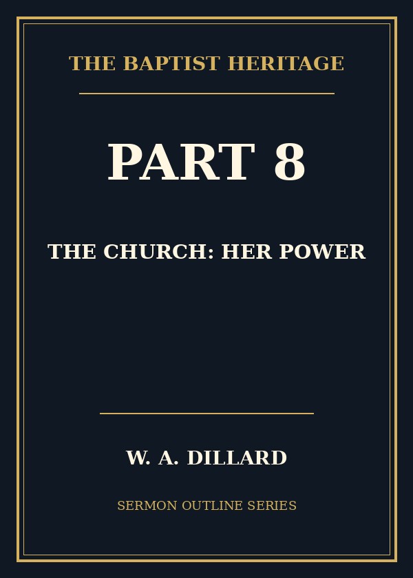 Part 8 - The Church: Her Power cover