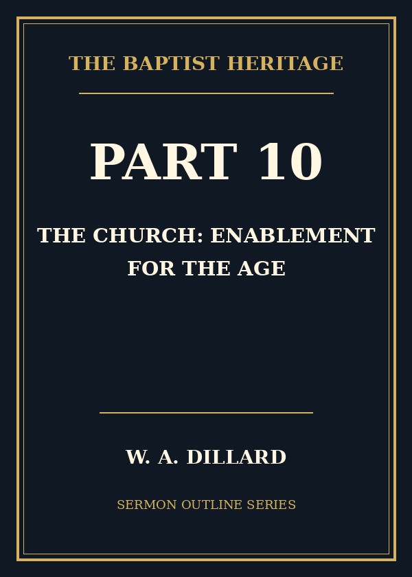 Part 10 - The Church: Enablement for the Age cover