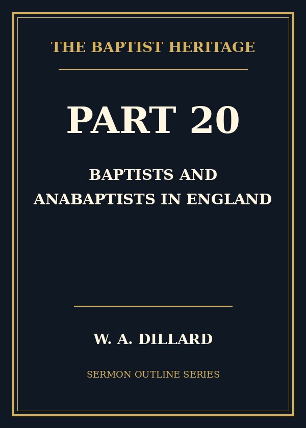 Part 20 - Baptists and Anabaptists in England cover