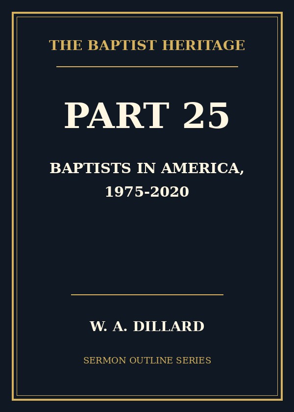 Part 25 - Baptists in America, 1975-2020 cover