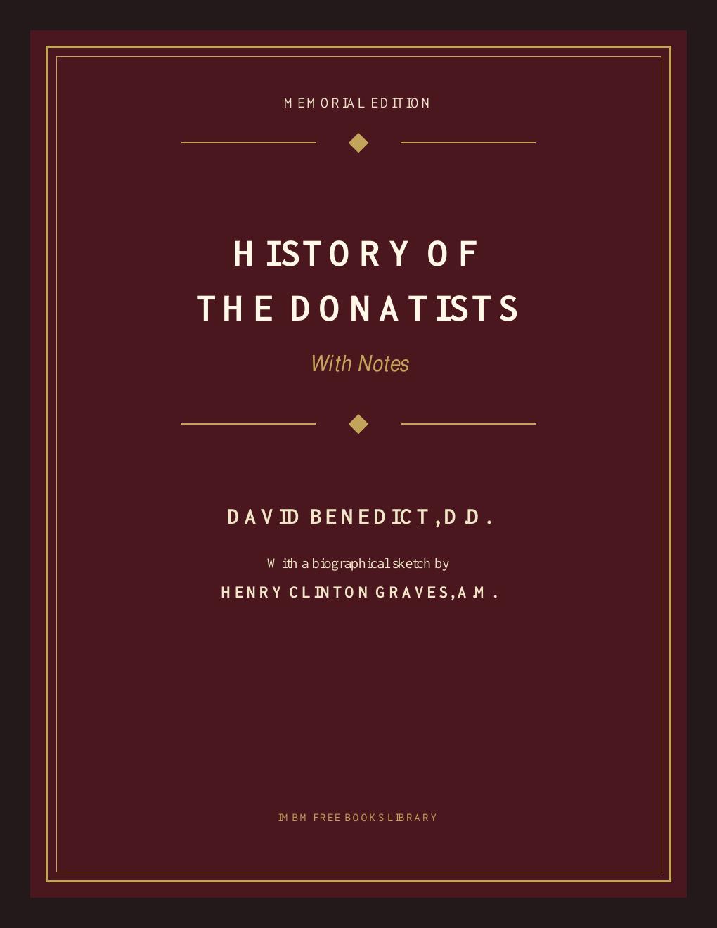 History of the Donatists, with Notes cover