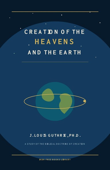 Creation of the Heavens and the Earth cover