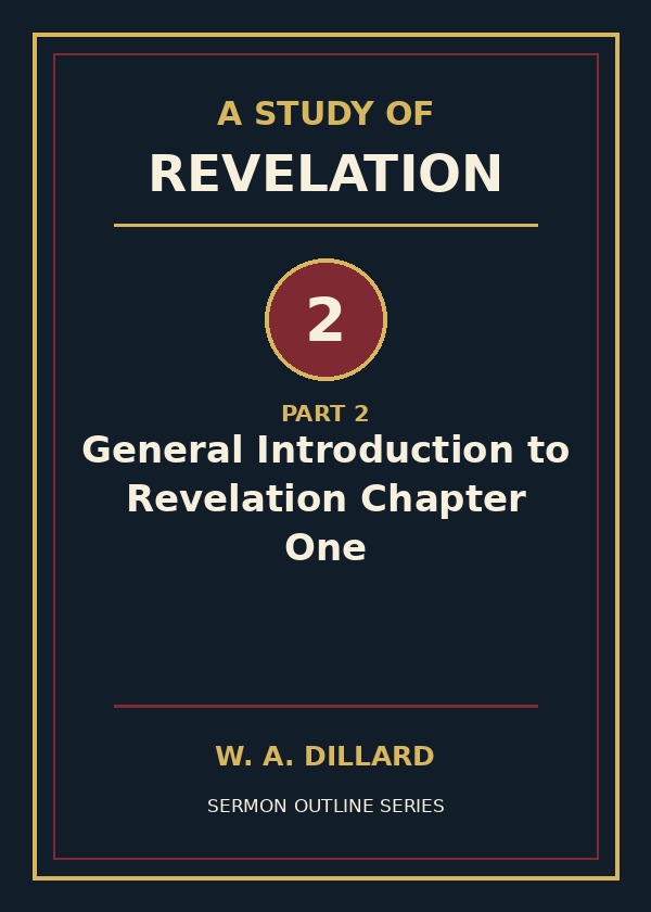 Revelation Part 2 - General Introduction to Revelation Chapter One cover