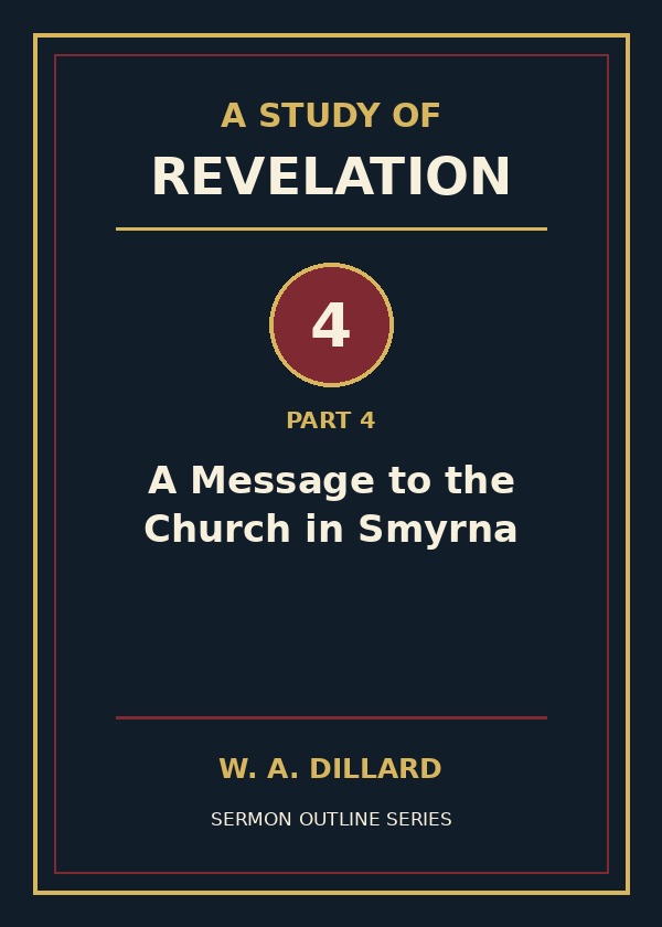 Revelation Part 4 - A Message to the Church in Smyrna cover