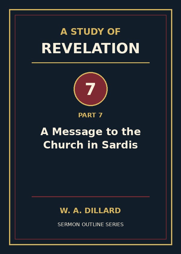 Revelation Part 7 - A Message to the Church in Sardis cover