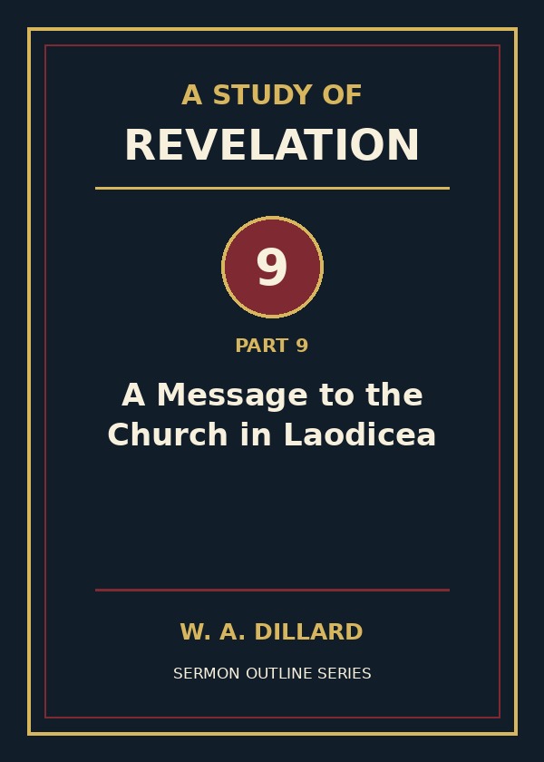 Revelation Part 9 - A Message to the Church in Laodicea cover