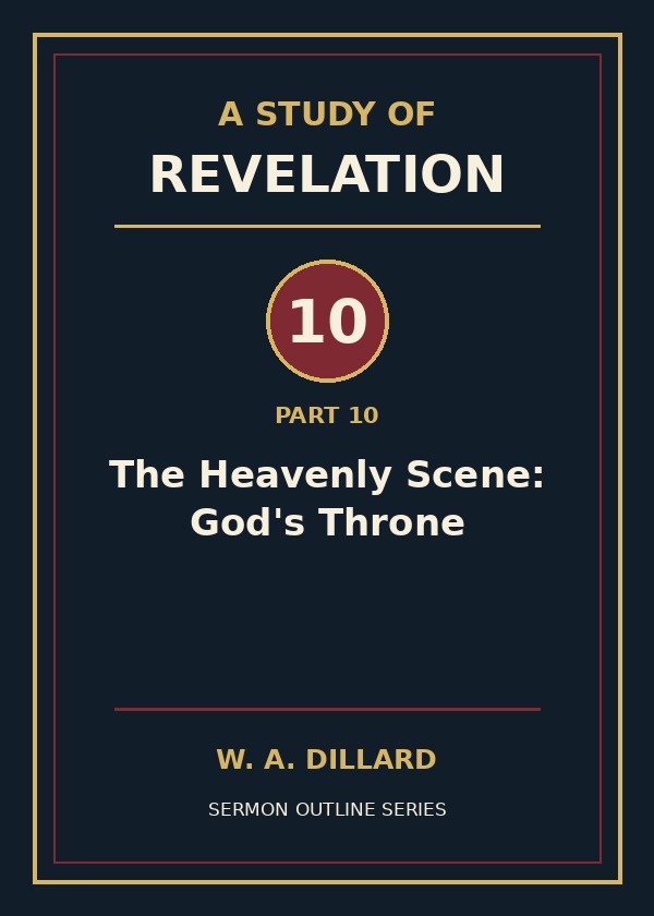 Revelation Part 10 - The Heavenly Scene: God's Throne cover