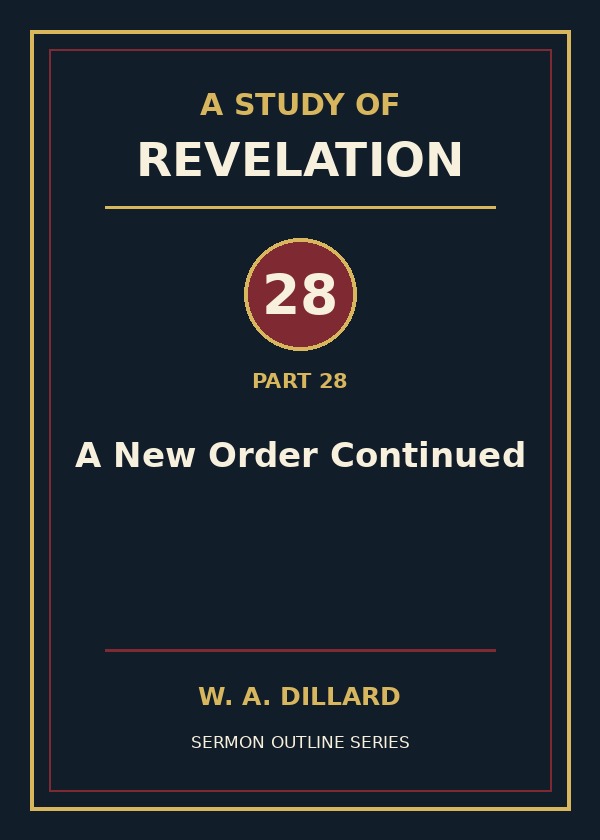 Revelation Part 28 - A New Order Continued cover